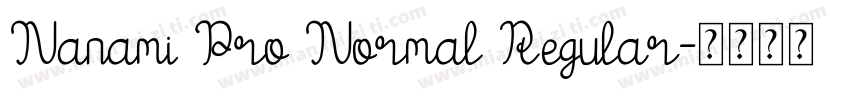 Nanami Pro Normal Regular字体转换